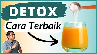 Detox Badan | 5 Cara Terbaik Buang Toxin | Doctor Sani |