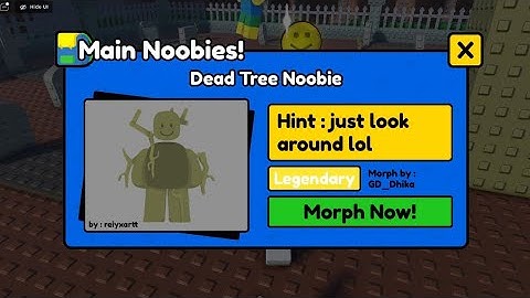 How To Get Dead Tree Noobie In Find The Noobies Morphs Roblox  | How To Climb On The Tree Easily