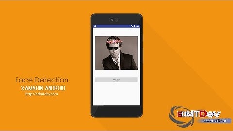 Xamarin Android Tutorial - Face Detection