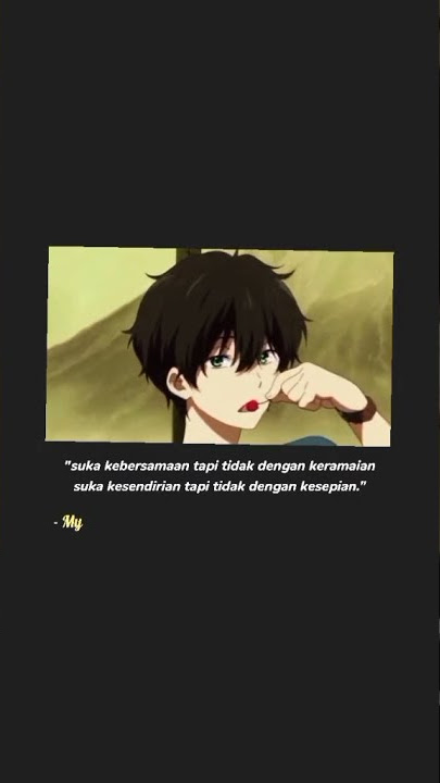 STORY WA ANIME SAD 15 DETIK