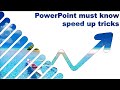 PowerPoint resize speed up must knows