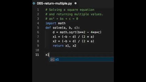 In Python you can return more than one value from a function.