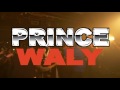 Prince waly  release party junior  le 17 dcembre 2016  