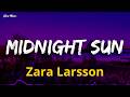Zara Larsson Midnight Sun Lyrics BASS BOOST 