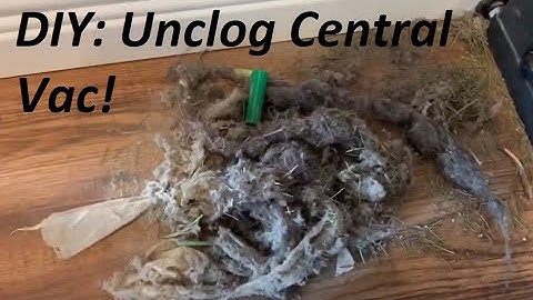 How To Remove Clog in Central Vac