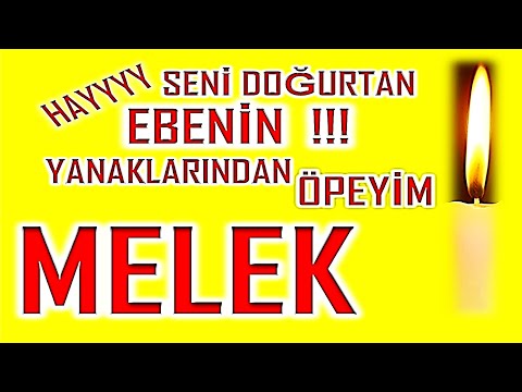 İyi ki Doğdun Melek İsme Özel Komik Doğum Günü Şarkısı