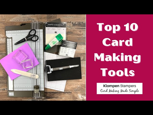 10 Must-Have Items for Card Making!
