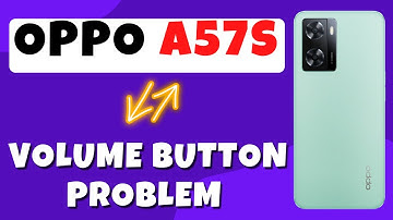 Oppo A57s Side Volume Button || Fix Volume Bar Button Not Working Problem