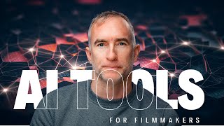 5 AI tools Revolutionizing Filmmaking in 2023
