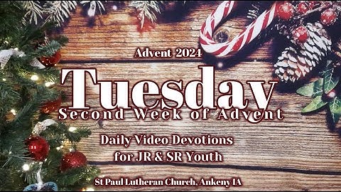 2024 SPLC JR Youth & SR Youth - Tuesday • Second Week of Advent