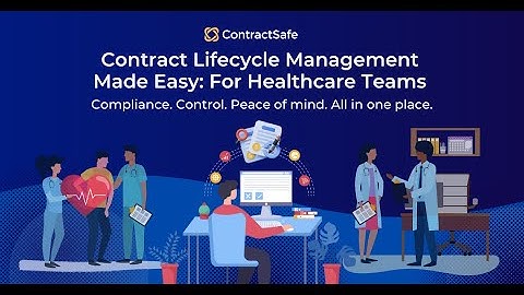 ContractSafe  Healthcare Contract Management Made Easy