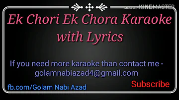 Ek Chori Ek Chora KARAOKE | Zubeen Garg |