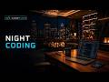 Night Coding Session — Deep Focus Music for Coding