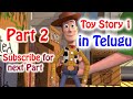 Toy Story in Telugu//Part 2