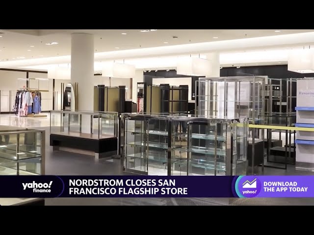 Nordstrom closes San Francisco flagship store 