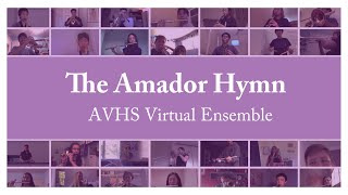 Amador Hymn | AVHS Virtual Concert Band