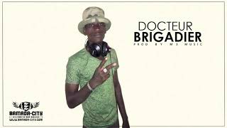 BRIGADIER - DOCTEUR