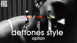 ††† Crosses - Option (deftones style)