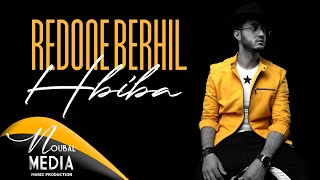 RedOne BERHIL - HBIBA (EXCLUSIVE Lyrics Video) | 2018 | (رضوان برحيل - حبيبة (حصرياً chords