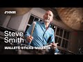 SONOR Artist Family: Steve Smith – Mallets-Sticks-Mallets