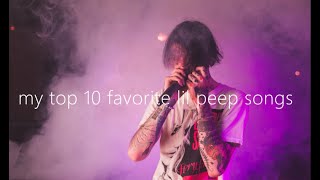 My Top 10 Favorite Lil Peep Songs