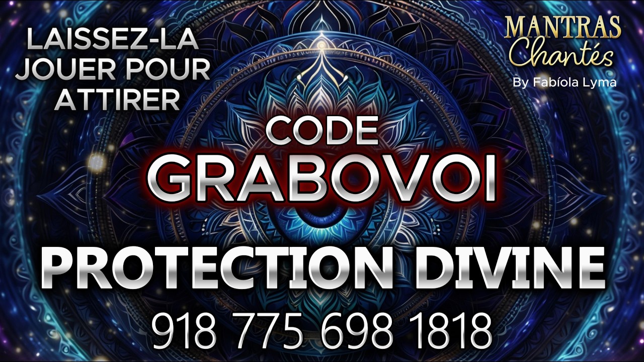 💎MANTRA GRABOVOI, code de la PROTECTION DIVINE | 918 775 698 1818 | Bouclier de Lumière