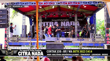SEGENGGAM PASIR ~ IKA BONITA || CITRA NADA LIVE DESA MUARAREJA (MUARA 18) - KOTA TEGAL