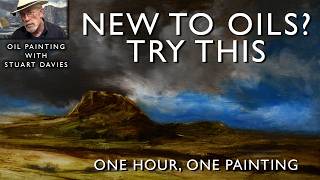 New To Oils? Try This - Oil Painting With Stuart Davies