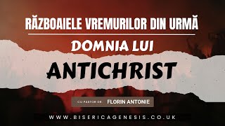Domnia lui Antichrist - Florin Antonie