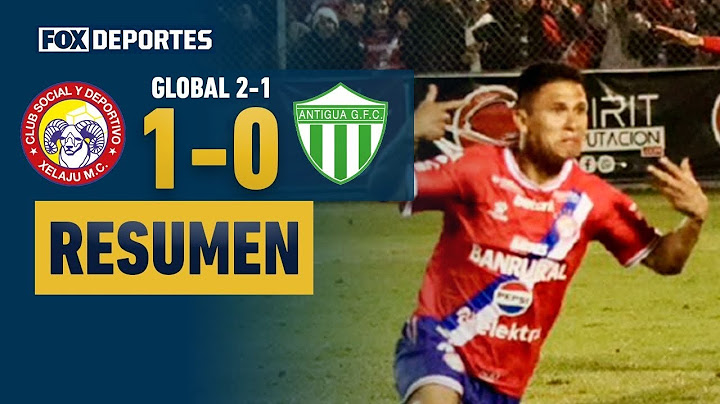 🐐💪 XELAJÚ MC, A LA FINAL | Xelajú MC 1-0 (2-1) Antigua GFC | HIGHLIGHTS | Liga de Guatemala