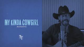 Download Lagu TT - My Kinda Cowgirl (Acoustic) MP3