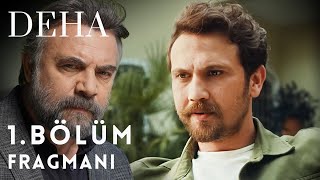 Deha Kimse Karşımıza Çıkmaz! 1.Bölüm