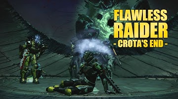 Flawless Raider - Crota