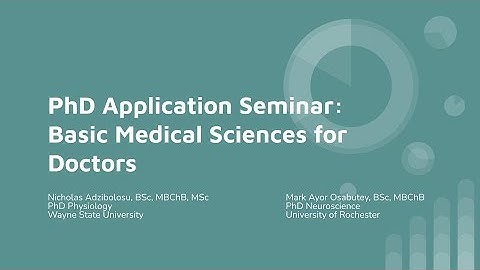 PhD Application Seminar: Basic Medical Sciences for Medical Doctors (08/20/2022)