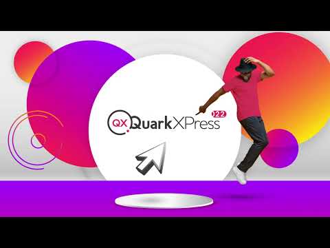 QuarkXPress 2022 v18.5 Official Release | Content Design and Digital Publishing Software