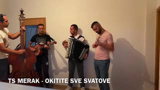 Ts Merak - Okitite Sve Svatove