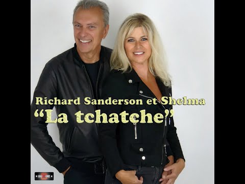 La tchatche Shelma et Richard Sanderson clip officiel