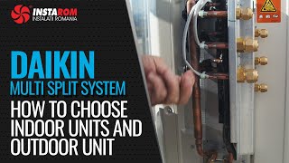 How to choose a multi split air conditioner system with Daikin units