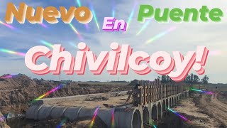 Nuevo puente en Chivilcoy!