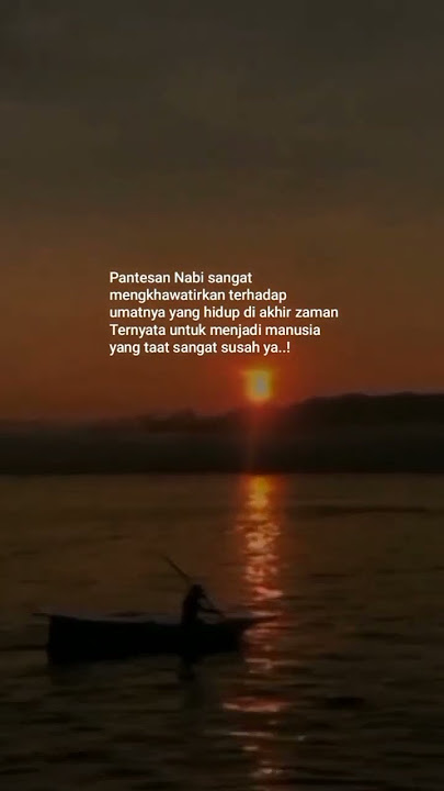 Umat Akhir zaman | #katakata #quotes #short #wastory #storywa #motivasi