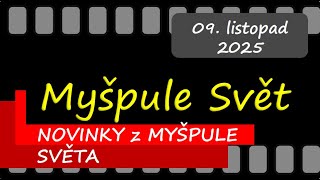 Myšpule Svět . org -   Novinky z Myšpule Světa 9 11.2025  nový pořad Čechoslováků
