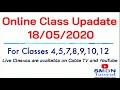 Online Live Class Update 18-05-2020 l Live Classes for 4,5,7,8,9,10,12 l Online Classes and Video Li