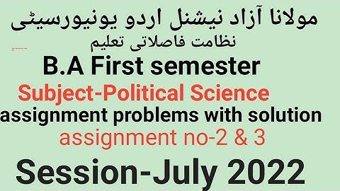 Assignment problems with solution of political science for MANUU DDE, session-July 2022 by Taufique