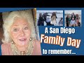 A Family Day in San Diego and Taking Growing Older One Day at a Time / Over 50