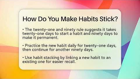 How Do You Make Habits Stick? - The Personal Growth Path