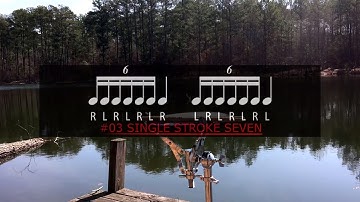 #03 of 40 "SINGLE STROKE SEVEN" - 40 Essential Drum Rudiments