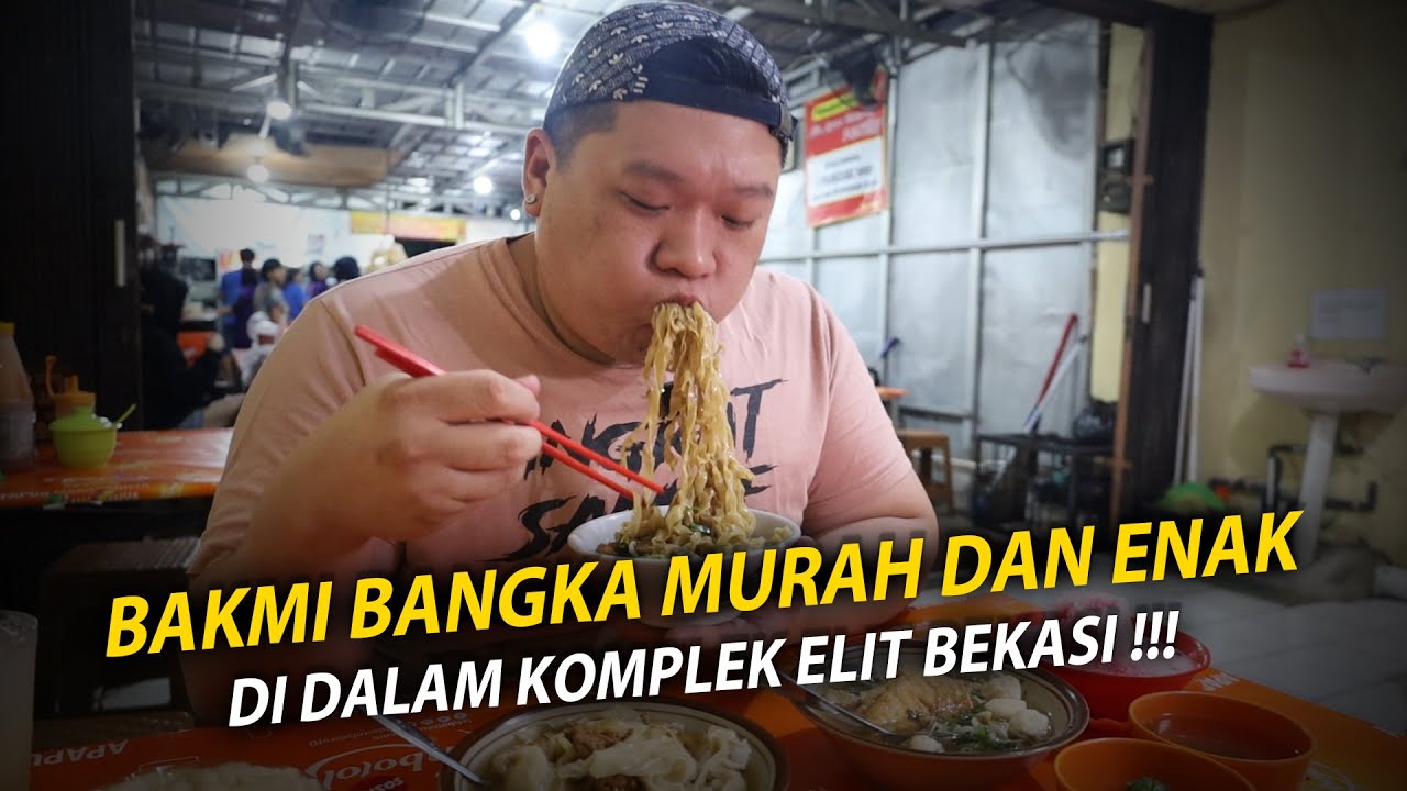 BAKMI BANGKA MURAH DAN ENAK DI KOMPLEK ELIT BEKASI !!! RAME BANGET...