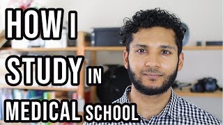 How To Study in Medical School Efficiently & Effectively | My Study Routine + Tips Med School