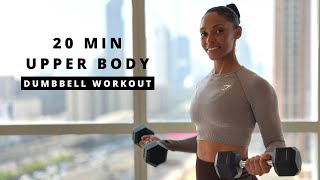 20 min UPPER BODY DUMBBELL Strength Workout 💪🏽🔥