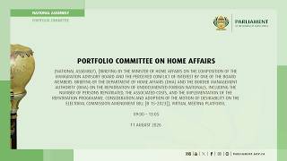 Portfolio Committee on Home Affairs, 11 August 2026